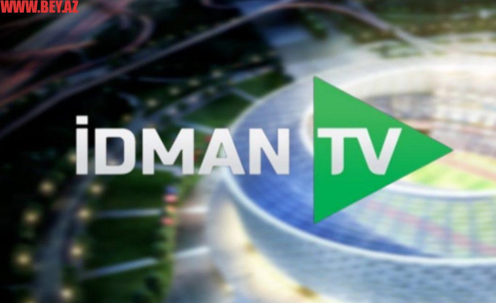 "İdman TV"dən sevindirən QƏRAR: Məşhur çempionatın oyunlarını YAYIMLAYACAQ