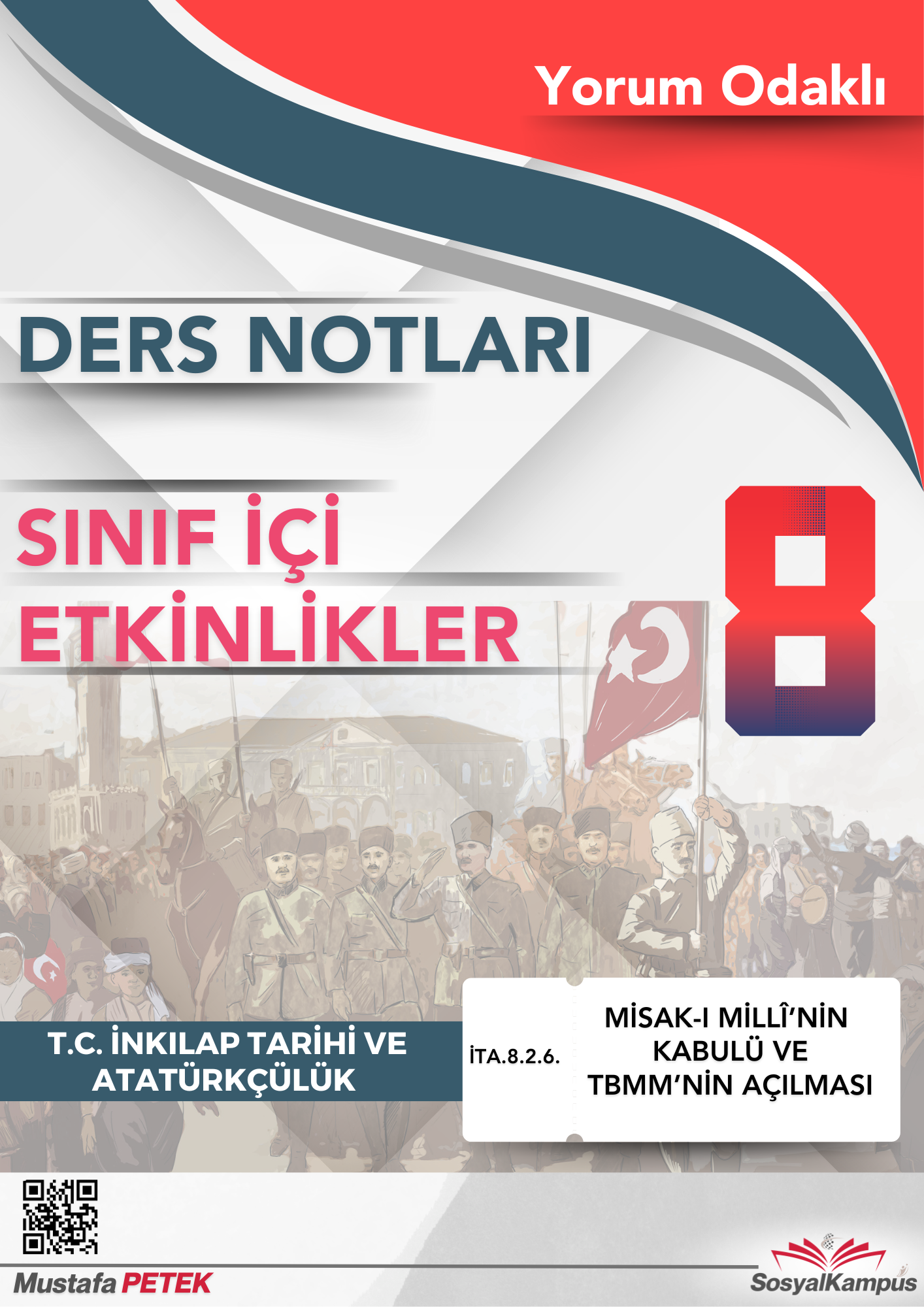 Misak-ı Milli'nin Kabulü ve BMM'nin Açılması (Ders Notu + Sınıf İçi Etkinlikler)